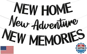 Hemicha New Home New Adventure New Memories Banner - Housewarming Party Decor - Picture 1 of 1