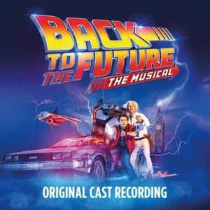 Original Cast - Back to the Future: the Musical CD NEU OVP - Bild 1 von 1