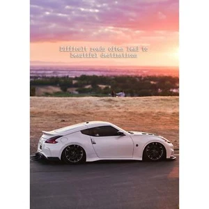 Motivational Poster Nissan 370z Inspiring Text #006 Decor - Picture 1 of 14