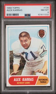 1968 TOPPS FOOTBALL CARD #130 ALEX KARRAS, PSA 8 NM-MT (DETROIT LIONS) HOF - Image 1 of 2