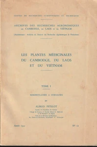 LES PLANTES MÉDICINALES DU CAMBODGE, DU LAOS & DU VIETNAM. ALFRED PETELOT. T. 1 - Picture 1 of 1