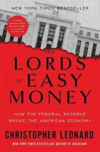 The Lords of Easy Money – Christopher Leonard | New Paperback | Federal Reserve - Picture 1 of 1