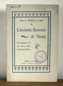 L'ancienne Baronnie de Messei A. Surville ND Hommage de l'auteur - Picture 1 of 4