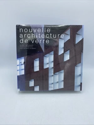 NEW & Sealed Nouvelle Architecture De Verre Brent Richards Hardback Book - Image 1 of 4