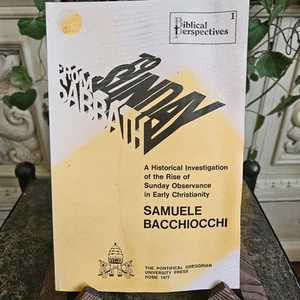 From Sabbath to Sunday Samuele Bacchiocchi 1977 Paperback - Picture 1 of 15