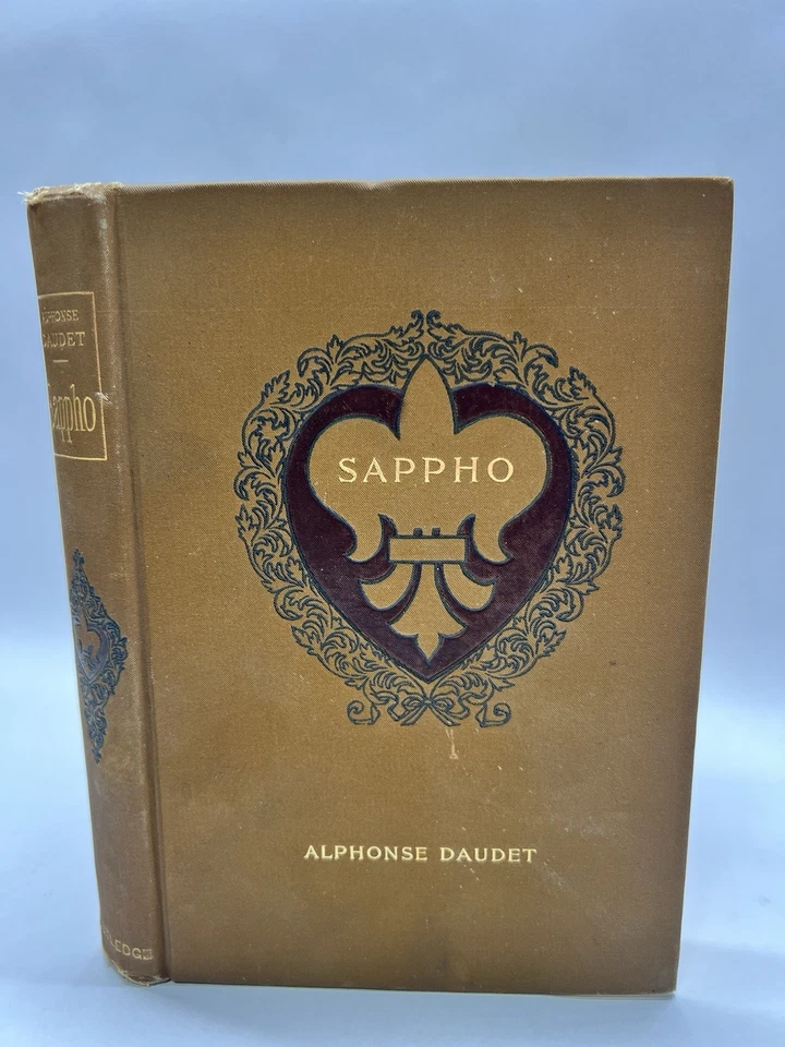 SAPPHO BY ALPHONSE DAUDET 1895 HARDCOVER ILLUSTRATED CLASSICS, DRAMA ENGLISH Foto 1 de 4
