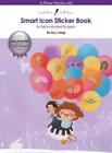 Joy J. Song Smart Icon Sticker Book (Taschenbuch)