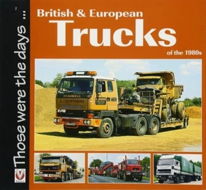 British & European Trucks of the 1980s - Picture 1 of 1