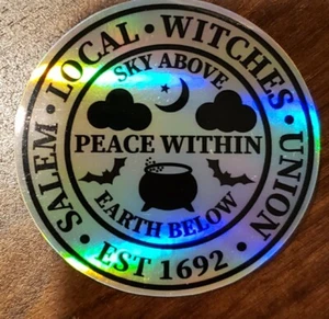 SALEM LOCAL WITCHES UNION holografischer Aufkleber Vinyl 2,5 in UV WETTERBESTÄNDIG  - Bild 1 von 1