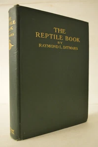 The Reptile Book Raymond Ditmars HC - Picture 1 of 1