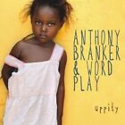 Anthony Branker & Word Play - Uppity [New CD]