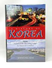 Jinwung Kim / History of Korea From Land of the Morning Calm to States 2012
