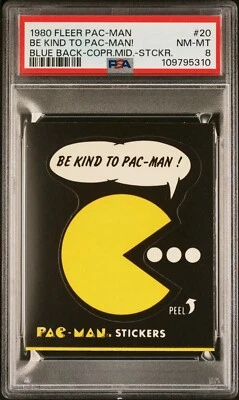 1980 FLEER PAC-MAN STICKER BE KIND TO PAC-MAN! #20 PSA 8 NM-MT POP 1 NONE HIGHER - Image 1 of 4