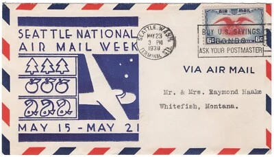 1938 National Airmail Week, Seattle WA, Lumber, Apples, Fishing, to Whitefish MT - Image 1 of 2