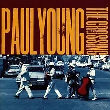 The Crossing von Paul Young | CD | Zustand sehr gut - Bild 1 von 2