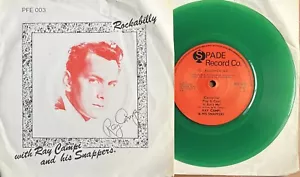 RAY CAMPI & HIS SNAPPERS ROCKABILLY EP 1978 HAND SIGNED 45 PFE 003 GREEN VINYL - Picture 1 of 6