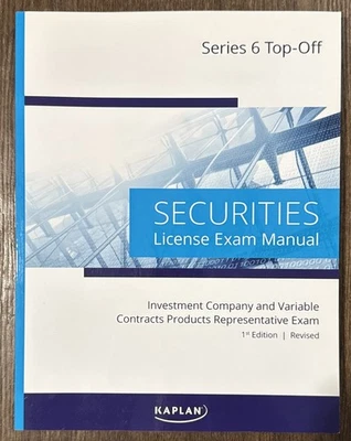 Kaplan Series 6 Top-Off Securities License Exam Manual, 1st Ed., Brand New - Image 1 of 2