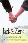 Jack And Zena A True Story Of Love And Danger Jz Briggs Hardcover 0575064951 