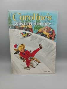 Caroline's Winter Holiday by Pierre Probst/Jane Carruth Collins 1973 Illustrated - Bild 1 von 20