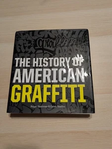 History of American Graffiti by Roger Gastman and Caleb Neelon (2011, Hardcover) - Imagen 1 de 3