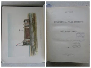Report POLAR EXPEDITION to POINT BARROW, ALASKA, 1885. 21 planches, une carte. - Picture 1 of 24