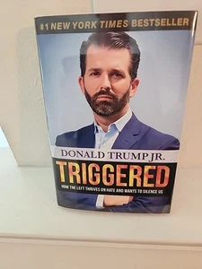 Donald Trump, Jr. Autographed Triggered Hardcover Book First Edition - Picture 1 of 4