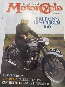 The Classic Motorcycle May 1987 Restorers guide to plating Britains Best Tiger  - Picture 1 of 2