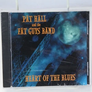 Pat Hall Fat Guys Band CD Heart Of Blues Original CD 1999 - Picture 1 of 6