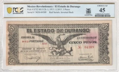Mex Rev / El Estado de Durango P#S752 M1512b L.1913 / (1)915 5 Pesos PCGS ChXF45 - Image 1 of 2