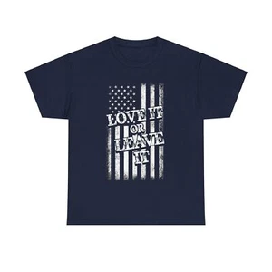 USA America Love It Or Leave It USA Flag Unisex Heavy Cotton Tee - Picture 1 of 17