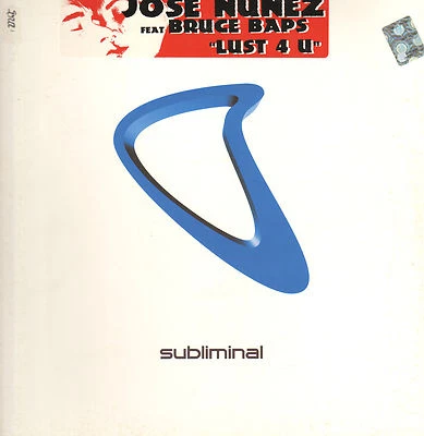 JOSE NUNEZ - Lust 4 U - Subliminal - Image 1 of 2