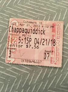 CHAPPAQUIDDICK - Movie Theater Ticket Stub, Harkins Cinema Memorabilia 04/21/18 - Picture 1 of 4