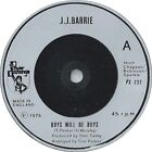 J. J. Barrie - Boys Will Be Boys (7", Single, Sil)