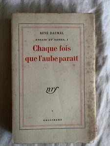 RENÉ DAUMAL ESSAIS ET NOTES, I Chaque fois que laube parait 1953 - Imagen 1 de 2
