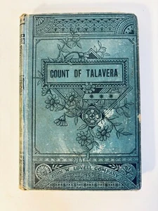 Der Graf von Talavera von A. Arnold - John W. Lovell Co. 1884 - ANTIK - Bild 1 von 9