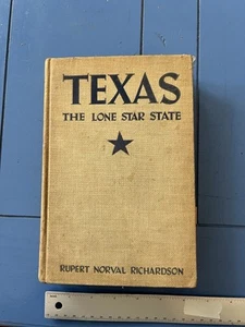 Vintage 1943 Texas The Lone Star State by Rupert Norval Richardson HC Book - Picture 1 of 20