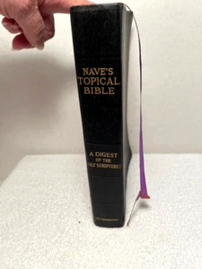 1962 NAVE'S TOPICAL BIBLE Orville Nave Holy Scriptures Religion Tabbed History - Picture 1 of 5