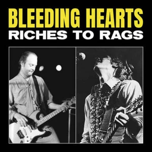 Bleeding Hearts Riches To Rags 2022 RSD Exclusive Limited Edition Replacements - Bild 1 von 1