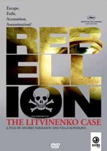 Rebellion - The Litvinenko Case (DVD, 2008) - Picture 1 of 1