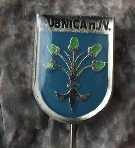 Antique Dubnica nad Vahom Slovakia Heraldic Crest Coat of Arms Pin Badge - Picture 1 of 2