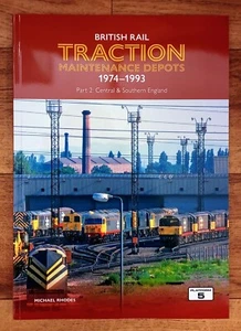 BR Traction Maintenance Depots 1974-1993: Central & Southern England, Platform 5 - Bild 1 von 1