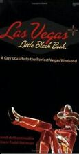 Las Vegas Little Black Book: A Guy's Guide to the Perfect Vegas Getaway [ David