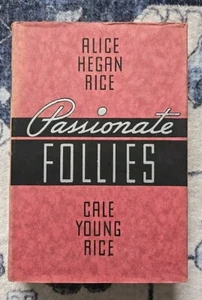 Passionate Follies By Cale Young & Alice Hegan Rice 1936 - Imagen 1 de 11