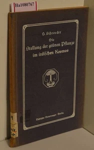 Die Stellung der grünen Pflanze im irdischen Kosmos. Schroeder, H.: - Imagen 1 de 1