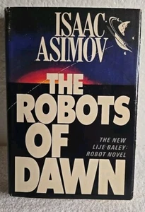 THE ROBOTS OF DAWN By Isaac Asimov 1983 1st Edition, Doubleday & Co, Hardcover) - Picture 1 of 11