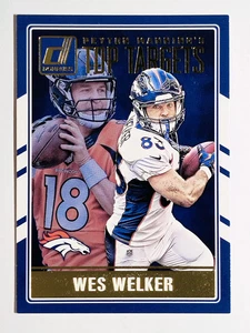 Donruss Peyton Manning Top Targets #8 2016 Peyton Manning/Wes Welker - Imagen 1 de 2