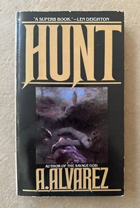A. ALVAREZ Hunt | 1981 First Bantam Edition Mass Market Paperback - Picture 1 of 7