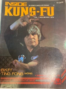 Inside Kung-Fu MAY 1974 FIRST YEAR PUBLISHED * SIXTH ISSUE** VOL 1 # 6 - Imagen 1 de 3