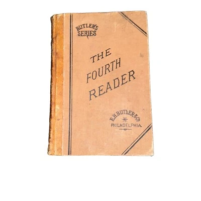 The Fourth Reader Butler’s Series 1883 Pronunciation Phonic Chart Home Schooling - Image 1 of 4