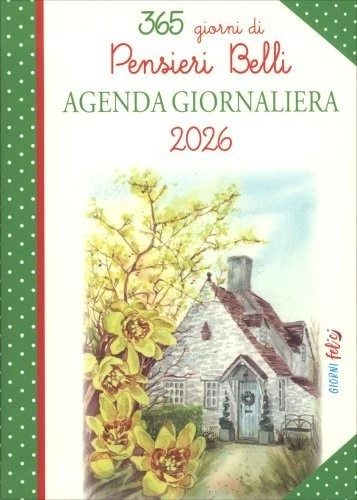 365 GIORNI DI PENSIERI BELLI  - AGENDA GIORNALIERA 2026 - Immagine 1 di 1